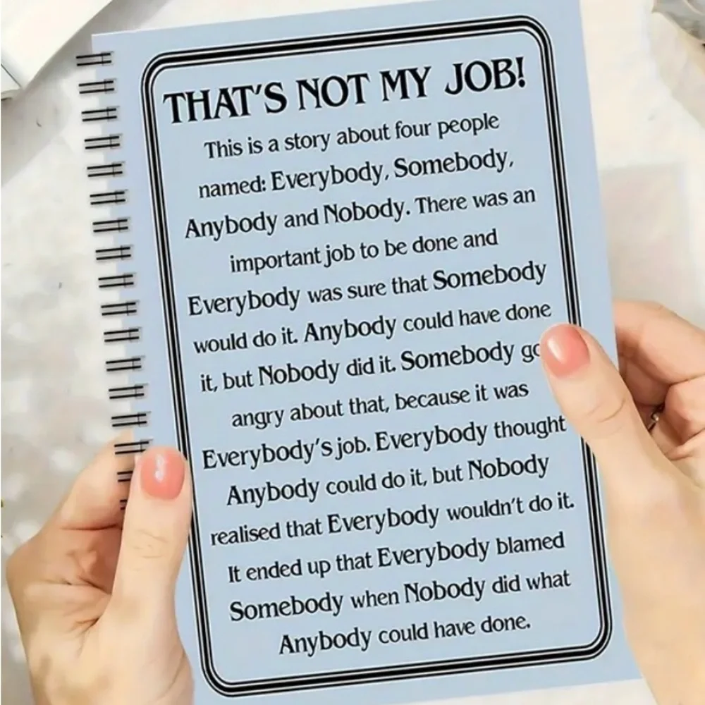 Spiral Notebook with Humorous Cover-‘THAT’S NOT MY JOB’
